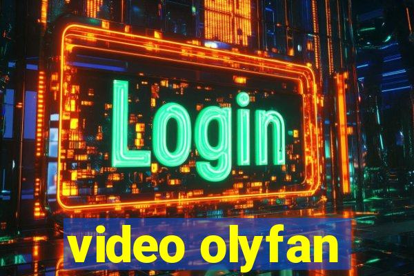 video olyfan